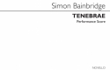 Simon Bainbridge, Tenebrae Countertenor Tenor Bass Voice String Quartet Partitur