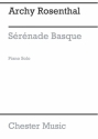 Rosenthal: Serenade Basque (Piano) Piano Instrumental Work