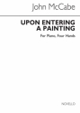 John McCabe, Upon Entering A Painting Piano Duet Buch
