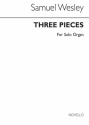 Samuel Wesley, Three Pieces For Organ Orgel Buch