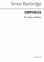 Simon Bainbridge, Orpheus Vocal and Piano Buch