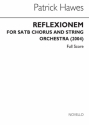 Patrick Hawes, Reflexionem SATB String Orchestra Buch