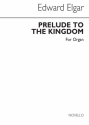 Edward Elgar, Prelude from 'The Kingdom' for Organ Orgel Buch