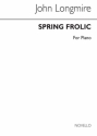 John Basil Hugh Longmire, Spring Frolic Klavier Buch