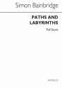 Simon Bainbridge, Paths And Labyrinths For Double Reed Septet Bassoon Contrabassoon Cor Anglais Oboe Buch