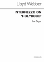William Lloyd Webber, Intermezzo On 'Holyrood' Orgel Buch