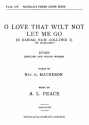 Albert Lister Peace, O Love That Wilt Not Let Me Go (English/Welsh) SATB and Organ Chorpartitur