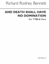 Richard Rodney Bennett, And Death Shall Have No Dominion Horn Buch