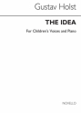Gustav Holst, The Idea-children's Voices And Piano Vocal and Piano Buch