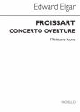 Edward Elgar, Froissart Overture Orchestra Studienpartitur