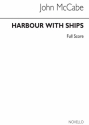 John McCabe, Harbour With Ships Brass Quintet Blechblserquintett Partitur