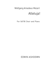 W A Mozart: Alleluja SATB, Piano Accompaniment Score