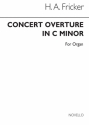 Herbert Austin Fricker, Concert Overture In C Minor Orgel Buch