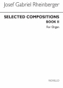 Josef Rheinberger, Selected Compositions Book 2 Orgel Buch + CD