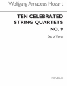 Wolfgang Amadeus Mozart, Ten Celebrated String Quartets No.9 Parts (K. Streichquartett Buch