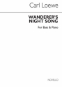 Johann Carl Gottfried Loewe, Wanderer's Night Song (Bass And Piano Bass Voice and Piano Buch