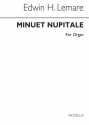 Edwin Lemare, Minuet Nuptiale For Organ Orgel Buch