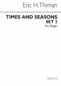 Eric Thiman, Times and Seasons Set 2 for Organ Orgel Buch