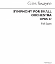 Giles Swayne, Symphony For Small Orchestra Op. 37 Orchestra Buch