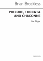 Brian Brockless, Prelude Toccata And Chaconne Orgel Buch