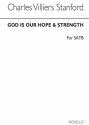 Charles Villiers Stanford, God Is Our Hope And Strength SATB and Piano Buch