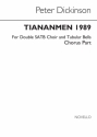 Peter Dickinson, P Tiananmen 1989 Chorus Part SATB Buch