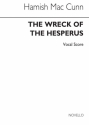 Hamish MacCunn, The Wreck Of Hesperus SATB and Piano Buch