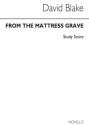 David Blake, From The Mattress Grave Chamber Ensemble Buch