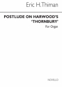 Eric Thiman, Postlude On Harwood's Thornbury Orgel Buch