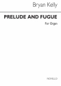 Bryan Kelly, Prelude & Fugue for Organ Orgel Buch
