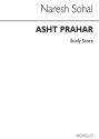 Naresh Sohal, Asht Prahar Orchestra Studienpartitur
