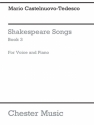 Mario Castelnuovo-Tedesco: Shakespeare Songs Book 3 Voice, Piano Accompaniment Vocal Work