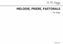 Henry Marcellus Higgs, Melodie Priere Pastorale Orgel Buch