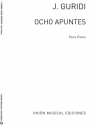 Ocho Apuntes  para piano