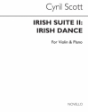 Cyril Scott, Irish Suite-Irish Dance Violine und Klavier Buch