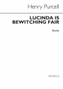 Henry Purcell, Lucinda Is Bewitching Fair (From Volume 16) Score  Partitur