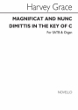 Harvey Grace, Magnificat And Nunc Dimittis In C SATB and Organ Chorpartitur
