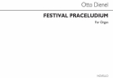 Otto Dienel, Festival Praeludium For Organ Orgel Buch