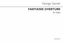 George M. Garrett, Fantaisie Overture Organ Orgel Buch