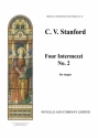Charles Villiers Stanford, Four Intermezzi No. 2 Orgel Buch