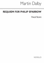 Martin Dalby, Requiem For Philip Sparrow Vocal Stimme