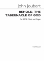 John Joubert, Behold The Tabernacle SATB Chorpartitur