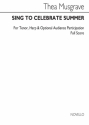 Sing To Celebrate Summer for tenor, harp and optional audience participation  full score