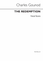 Charles Gounod, Redemption SATB and Piano Klavierauszug