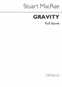Stuart MacRae, Gravity For Orchestra Orchestra Partitur