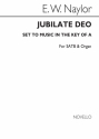 Edward W. Naylor, Jubilate Deo In A for SATB Chorus with acc. SATB and Organ Chorpartitur