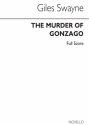 Giles Swayne, The Murder Of Gonzago Orchestra Partitur
