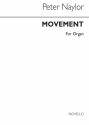Peter Naylor, Movement Organ Orgel Buch