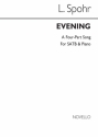 Louis Spohr, Evening Op 120 No 2 SATB and Piano Chorpartitur