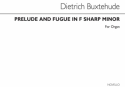 Dietrich Buxtehude, Prelude And Fugue In F Sharp Minor Orgel Buch